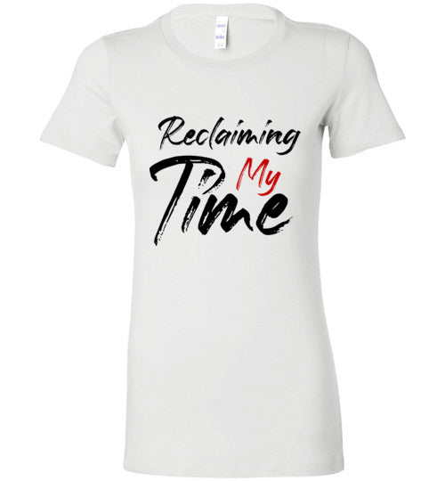 Reclaiming My Time T-Shirt