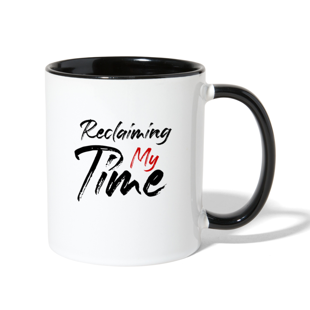 "Reclaiming My Time" Coffee/Tea Mug 11 oz - white/black